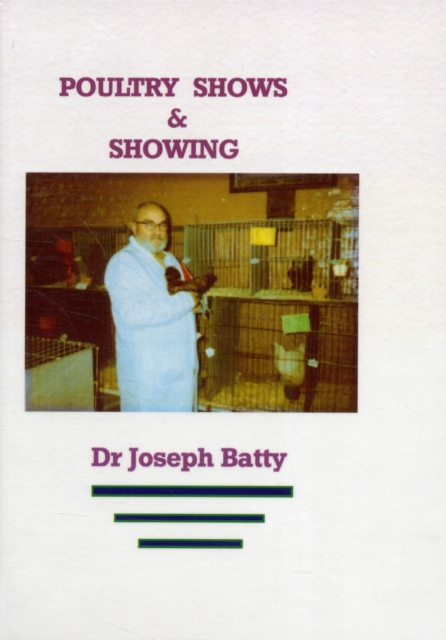 Poultry Shows & Showing, Hardback Book