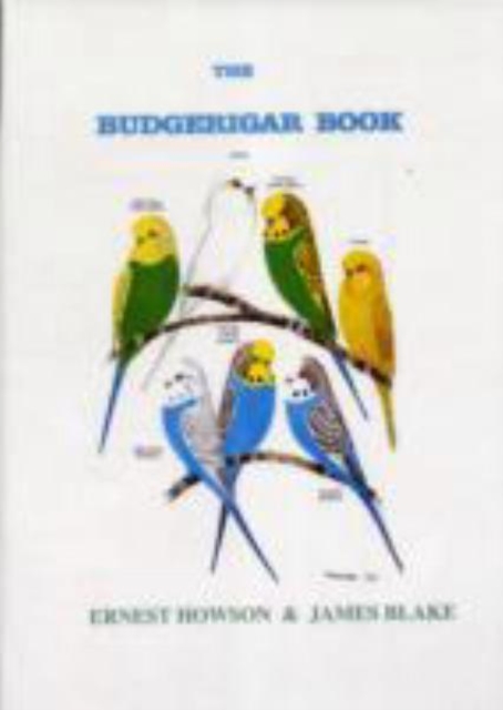 The Budgerigar Book, Hardback Book