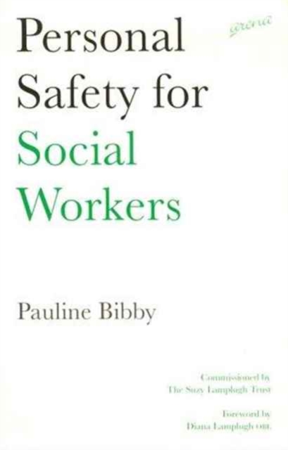 Personal Safety for Social Workers, Paperback / softback Book