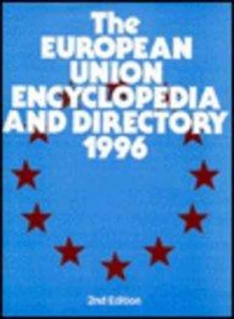 European Union Ency & Dir 96, Hardback Book