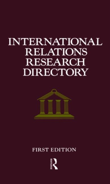 International Relations Research Directory, Hardback Book