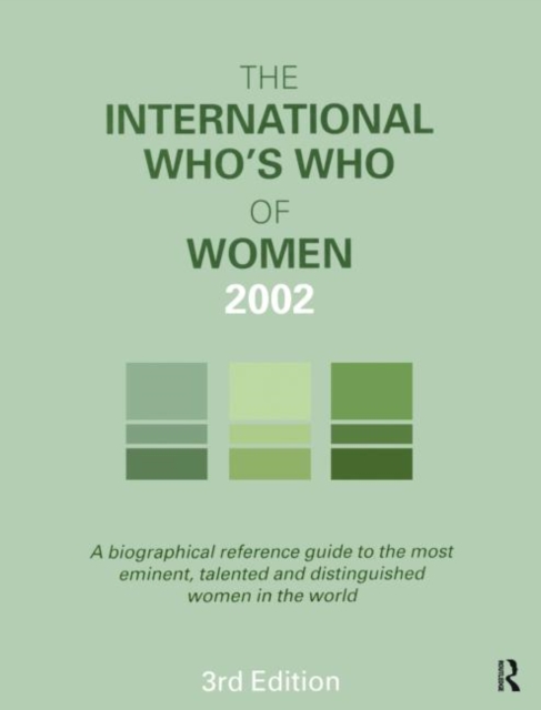 The International Who's Who of Women 2002, Hardback Book