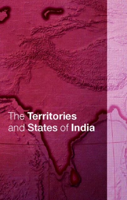 The Territories and States of India, Hardback Book