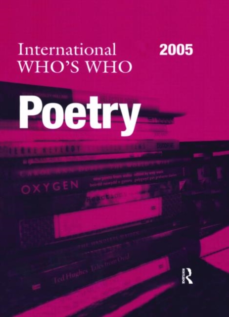 International Who's Who in Poetry 2005, Hardback Book