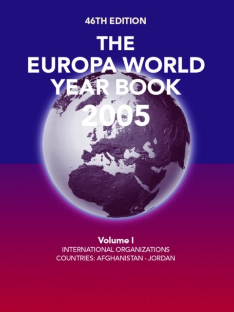 The Europa World Year Book 2005, Hardback Book