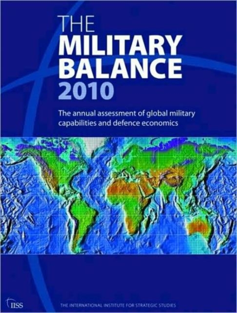 The Military Balance 2010, Paperback / softback Book