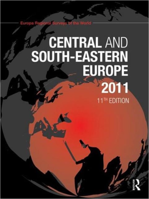 Central and South-Eastern Europe 2011, Hardback Book