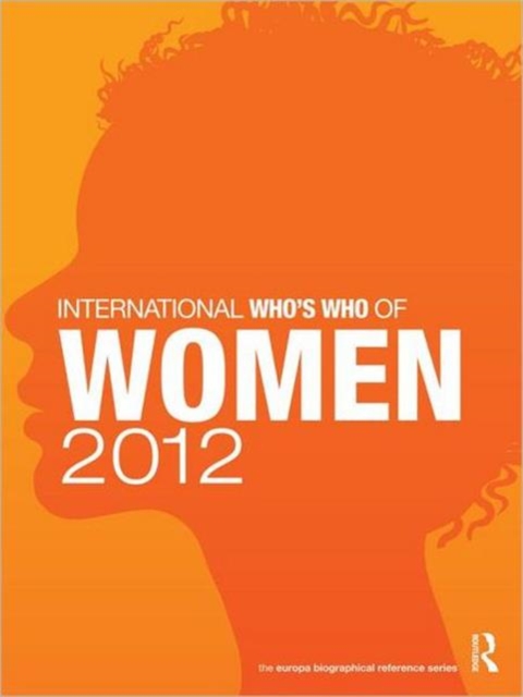 International Who's Who of Women 2012, Hardback Book