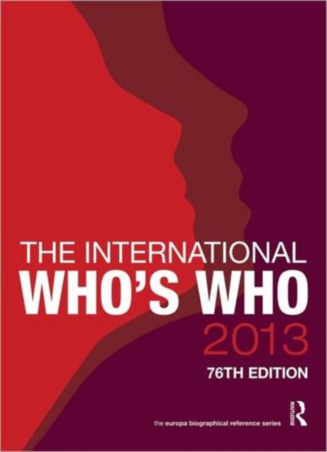 The International Who's Who 2013, Hardback Book