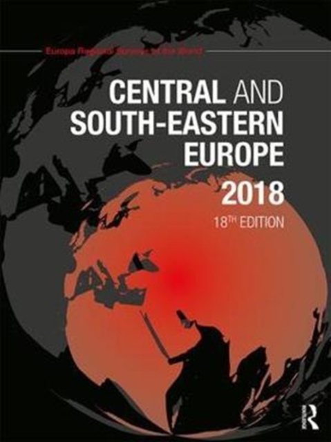 Central and South-Eastern Europe 2018, Hardback Book