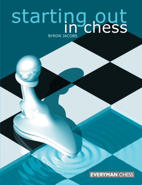 Starting Out in Chess, Paperback / softback Book