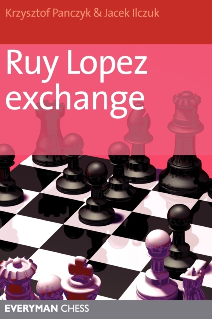 Ruy Lopez Exchange, Paperback / softback Book