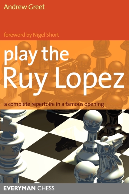 Play the Ruy Lopez, Paperback / softback Book
