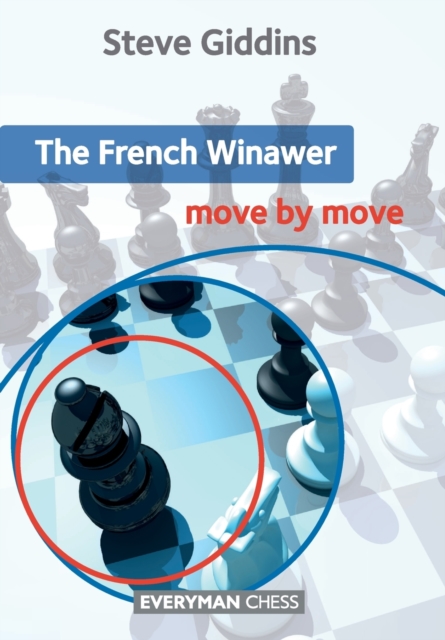 The French Winawer: Move by Move, Paperback / softback Book