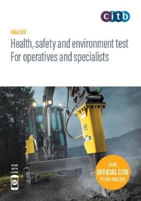 Health, safety and environment for operatives and specialists : GT100/19 DVD, DVD-ROM Book
