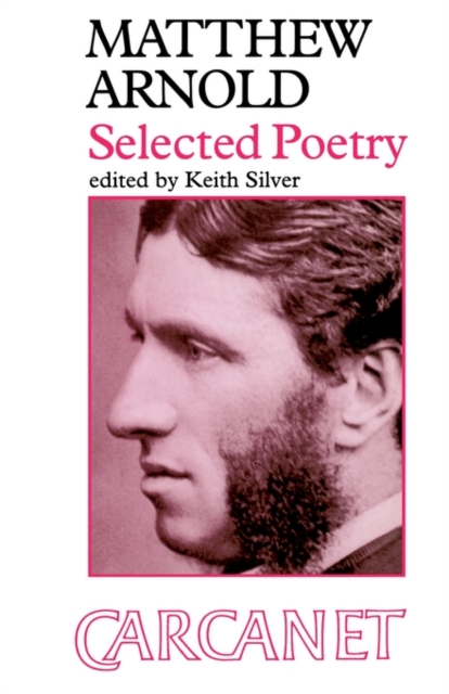 Selected Poems: Matthew Arnold, Paperback / softback Book