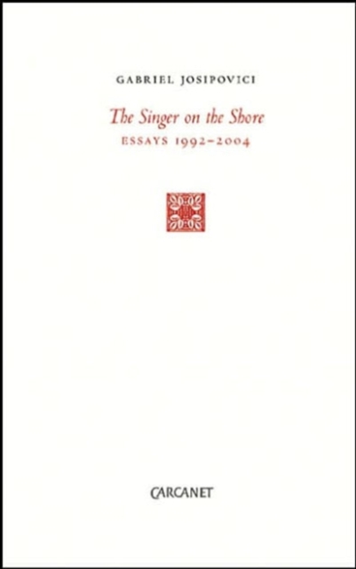 Singer on the Shore : Essays 1991-2004, Paperback / softback Book