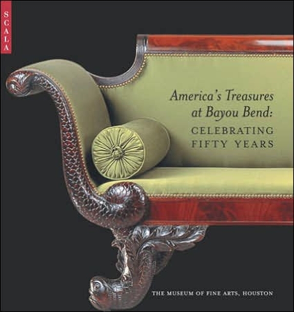 America's Treasures at Bayou Bend : Celebrating Fifty Years, Hardback Book