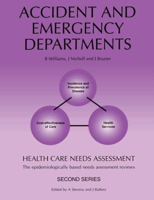 Health Care Needs Assessment : The Epidemiologically Based Needs Assessment Review, Paperback / softback Book