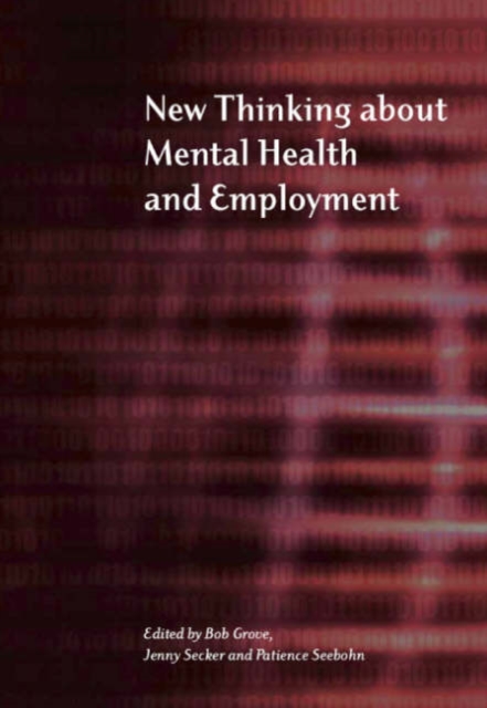 New Thinking About Mental Health and Employment, Paperback / softback Book