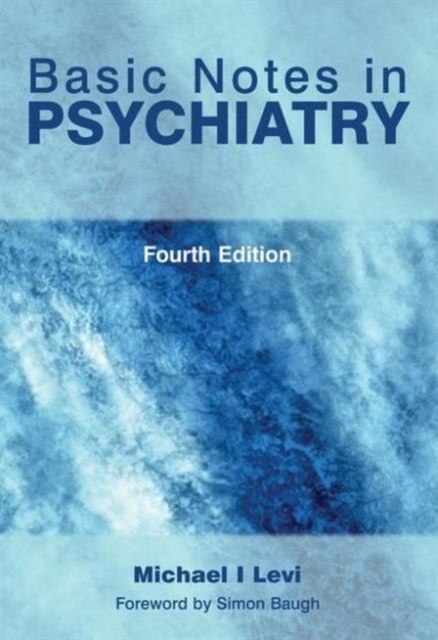 Basic Notes in Psychiatry, Paperback / softback Book