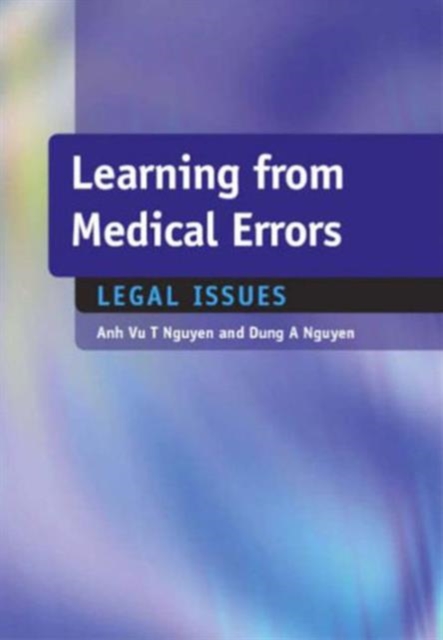 Learning from Medical Errors : Legal Issues, Paperback / softback Book