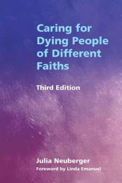 Caring for Dying People of Different Faiths, Paperback / softback Book