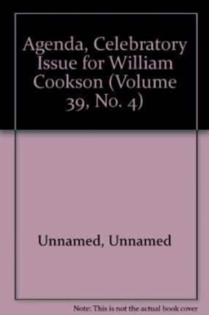 Celebratory Issue for William Cookson : Vol 39/4, Paperback / softback Book