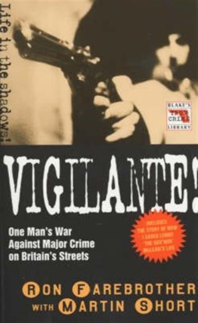 Vigilante!, Paperback / softback Book