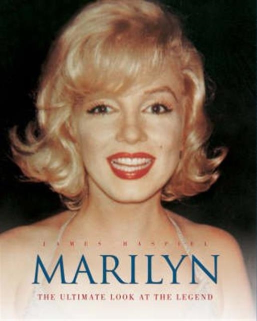 Marilyn : The Ultimate Look at the Legend, Hardback Book
