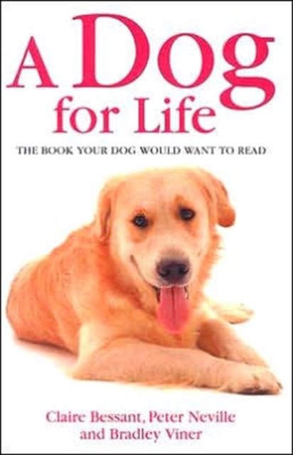 A Dog for Life, Hardback Book