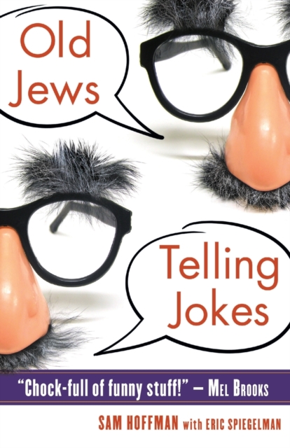 Old Jews Telling Jokes, Paperback / softback Book