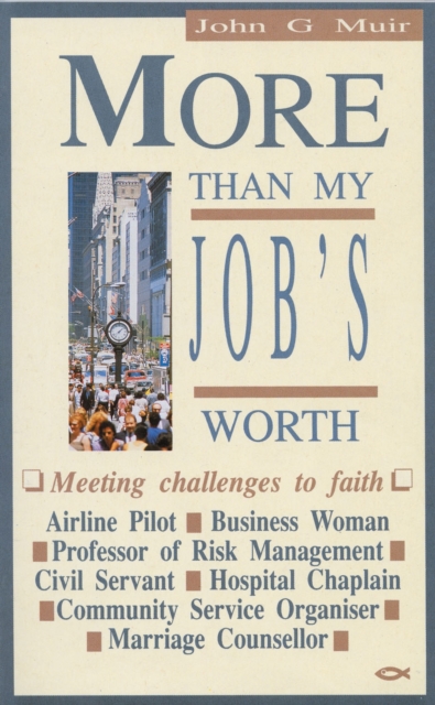 More Than My Jobs Worth, Paperback / softback Book