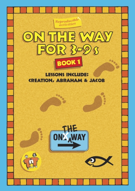 On the Way 3–9’s Book 1, Paperback / softback Book