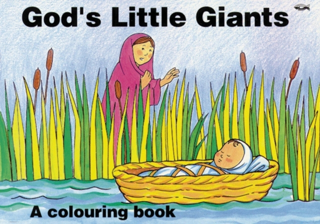 God's Little Giants : A Colouring Book, Paperback / softback Book