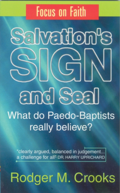 Salvation's Sign and Seal, Paperback / softback Book