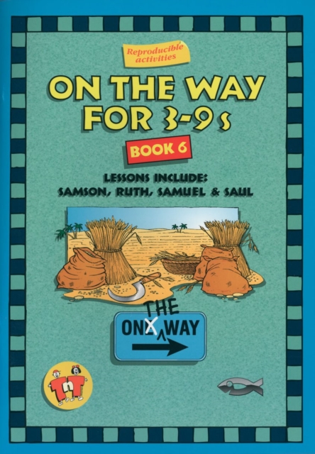 On the Way 3–9’s – Book 6, Paperback / softback Book