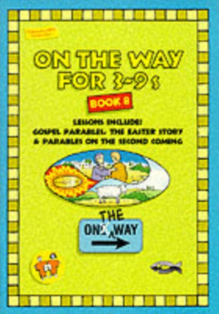 On the Way 3–9’s – Book 8, Paperback / softback Book