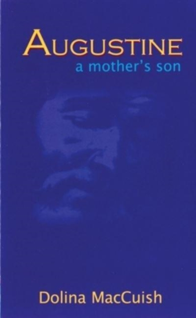 Augustine, a Mother's Son, Paperback / softback Book