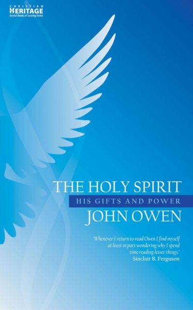 The Holy Spirit : His Gifts and Power, Paperback / softback Book