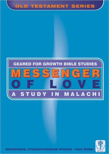 Messenger of Love : A Study in Malachi, Paperback / softback Book