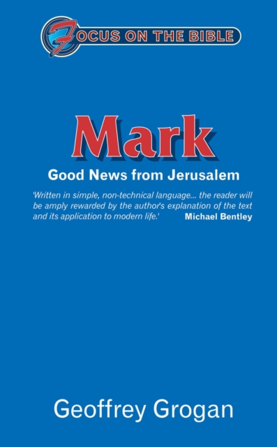 Mark : Good News from Jerusalem, Paperback / softback Book