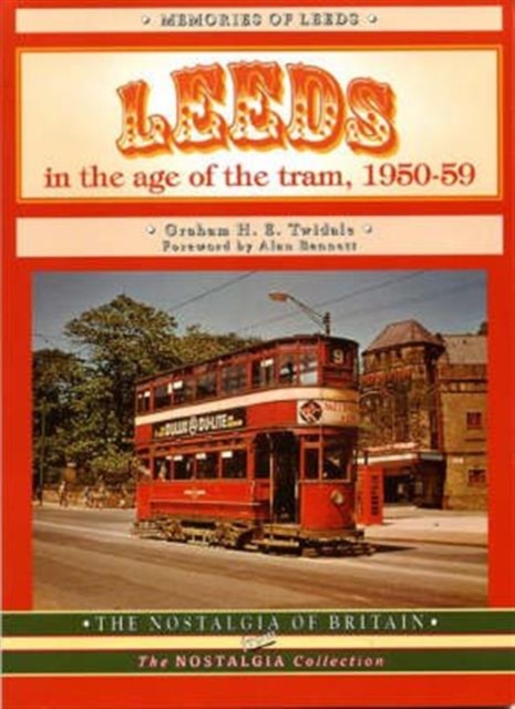 Leeds in the Age of the Tram 1950- 59, Paperback / softback Book