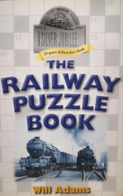 THE RAILWAY PUZZLE BOOK, Paperback / softback Book