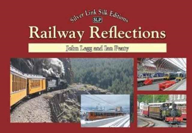 World of Rail : Railways of Europe and beyond, Hardback Book