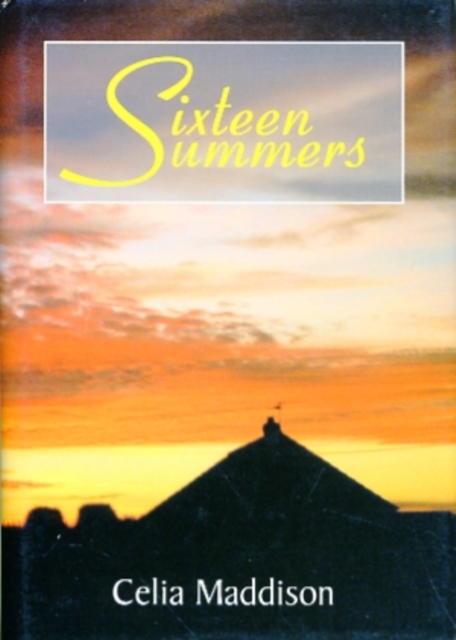 Sixteen Summers, Hardback Book