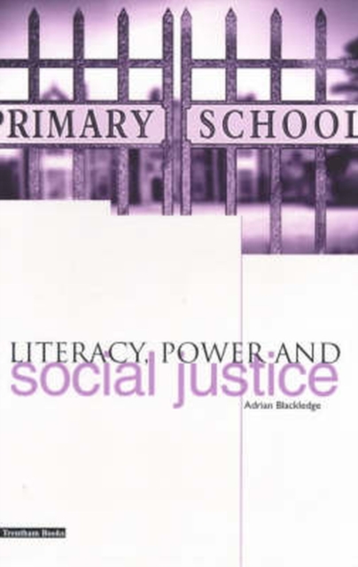 Literacy, Power and Social Justice, Paperback / softback Book