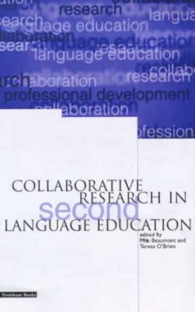 Collaborative Research in Second Language Education, Paperback / softback Book