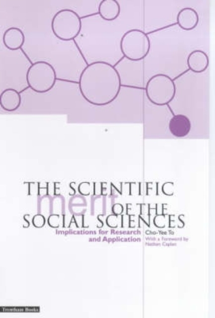 The Scientific Merit of the Social Sciences : Implications for Research and Application, Paperback / softback Book