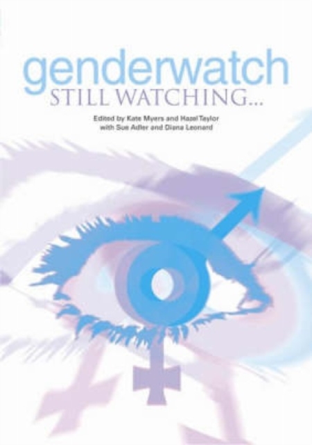 Genderwatch : Still Watching...., Paperback / softback Book